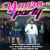 About Yaara Ki Party Song